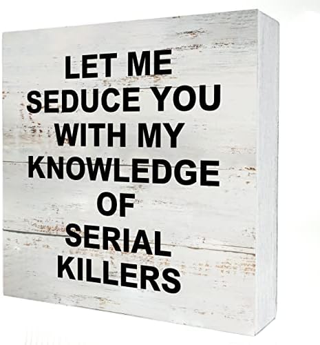Adevărații cadouri criminalitate amuzante Lasă -mă să te seduc cu cunoștințele mele din lemn cu cutie de lemn decor de birou